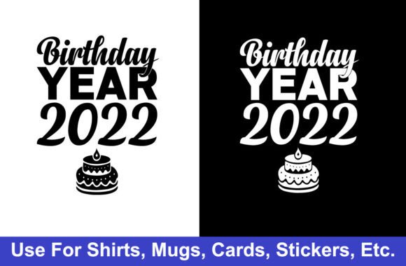 2022 Birthday T-Shirt Design for Local Business Branding