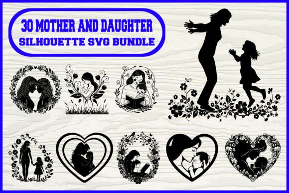 30 Mother and Daughter Silhouette SVG for Crafts and Graphics