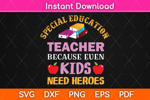 Special Education Teacher Because Even: A Versatile Graphic Design Asset for Crafts and Branding